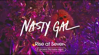 Rise at Seven x Nasty Gal | New Client Announcement