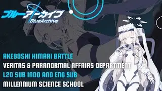 Akeboshi Himari Battle L2D (Sub Indonesia And English Sub) - Blue Archive