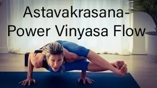 Power Vinyasa/ EIGHT ANGLE POSE FLOW/Astavakrasana #Eightanglepose