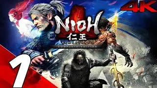 NIOH REMASTERED - Gameplay Walkthrough Part 1 - Complete Edition (4K 60FPS) PS5/PC