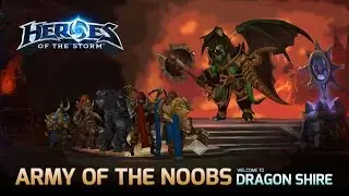 LockOfWar | HotS QM | Dragon Shire | Army of the Noobs