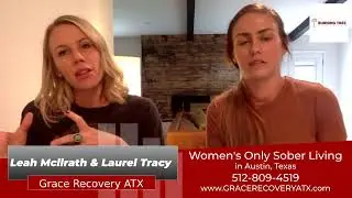 Burning Tree Spotlight - Leah & Laurel, Grace Recovery ATX