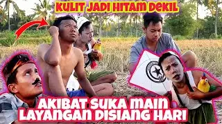 MAIN LAYANGAN DI SIANG HARI KULIT JADI HITAM DEKIL AKIBAT SINAR MATAHARI | KOMEDI LUCU, funny videos
