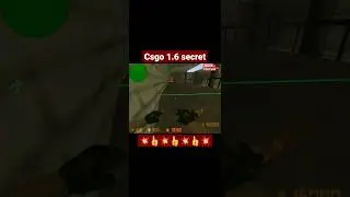 CSGO 1.6 SECRET/ #csgo #respect #video #games #shorts #news