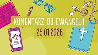 Droga do Jezusa 25.01.2026 - br. Jarosław Rajski OFMCap