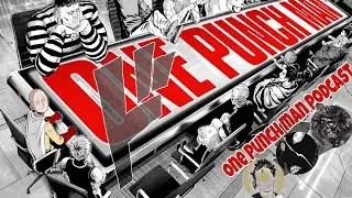 One Punch Man Podcast - One Punch Man Chapter 118 Discussion | Zhoniin, Satsuki,    Burnt Cat