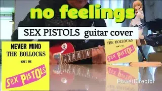 no feelings   SEX PISTOLS  guitar cover