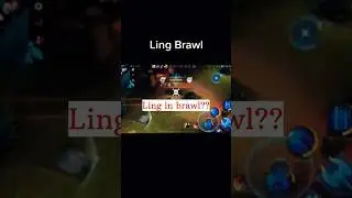 Ling in brawl? #mlbb #edit #ling #MOBA55Creator#MOBA55NEXT2025