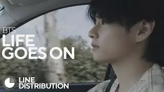 BTS - Life Goes On : Line Distribution