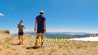 Western States x Hoka 2022 - Day 3 - Climbing Escarpment, Pancakes, and Previewing the WSER Course!