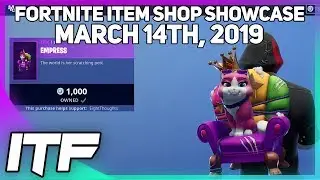 Fortnite Item Shop *NEW* EMPRESS PET! [March 14th, 2019] (Fortnite Battle Royale)
