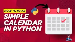 Calendar in Python | Python mai Calendar | Urdu / Hindi | Smart Coder