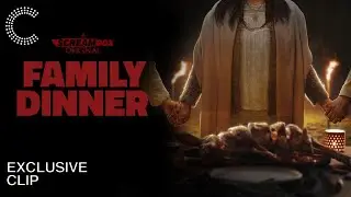 Family Dinner | Exclusive Clip (A Hearty Supper)