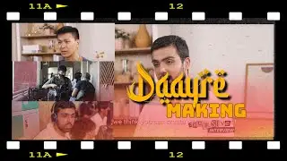 Making of Daayre | Qasim Khan | Cheuk Yu Hang