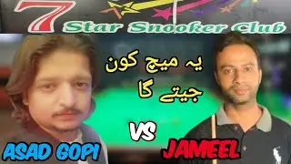 Jameel Vs Asad Gopi- MATCH 43 - Big Challenge Tournament - 7 STAR SNOOKER CLUB OKARA