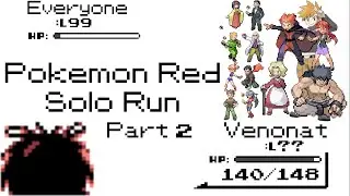 Pok&eacute;mon Red Solo Run #140: Venonatman and Robin (No Items) Part 2