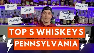 TOP 5 WHISKEYS - Pennsylvania