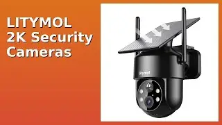 REVIEW (2025): LITYMOL 2K Security Cameras. Features.