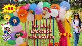 DIY HOLI BACKGROUND DECORATION IDEAS|PHOTO BOOTH FOR HOLI PARTY|last minute decor|kanhaji backdrop