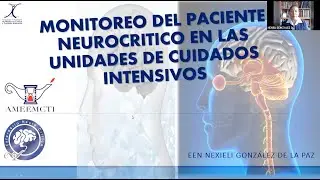 Enf. Nexieli Gonz&aacute;lez - Monitoreo del paciente Neurocr&iacute;tico en UCI - Semana de la Enfermer&iacute;a