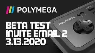 Let's Chat 👄 POLYMEGA BETA TEST UPDATE 2 3.13.2020 🎮 Beta Units When??