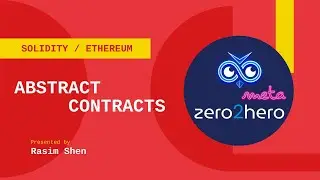 Solidity Lesson  - Abstract Contracts