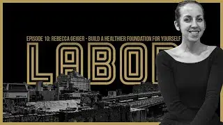 Rebecca Geiger: Build A Healthier Foundation For Yourself