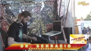 Ruhr In Love 2017 - Dr. Schracid @ Acid Wars, Techno Rulez & Partykumpel - 01.07.2017