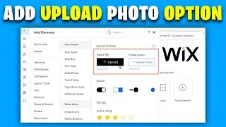How to add upload photo option in wix | Wix Upload image, file, Video