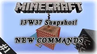 Minecraft: 13w37a Snapshot - Random Chests, SetBlock, and UNBREAKABLE GLASS!!!