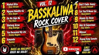 &ldquo;VOL. 12 🎸 Rock Cover - BASSKALIWA
