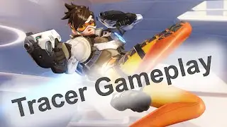 Tracer Gameplay Commentary ► Overwatch