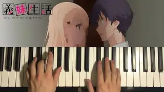 How To Play - Days with My Stepsister - Theme Song (Piano Tutorial Lesson)