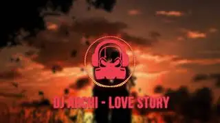 DJ ARCHI - Love Story