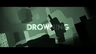 DROWNING | #kippy1kec