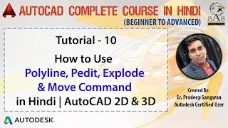 Autocad 2016 - Tutorial for Beginners : 10. How to use PolyLine, Pedit, Explode, Move Command