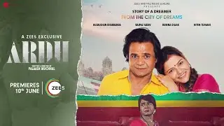 Ardh on ZEE5 I Watch for Free I 10 June I Rajpal Yadav I Rubina Dilaik