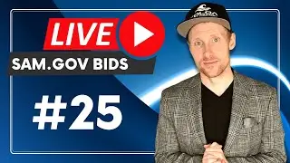 🔴 SAM.gov LIVE Bid Training #25 | Federal Government Contracts Solicitations on SAM