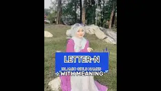 🌸 Top Islamic Baby Girl Names Starting with N | Beautiful Muslim Names & Meanings 🌙