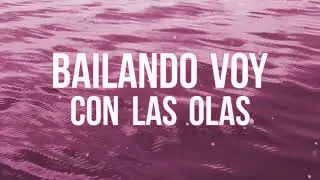 Anna Chase - Con Las Olas (Lyric Video)