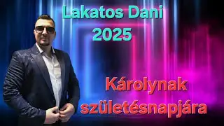 Lakatos Dani 2025 - V&aacute;cegresre  K&aacute;rolynak a 47. Sz&uuml;let&eacute;snapj&aacute;ra