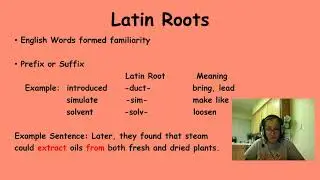 VOCABULARY STRATEGY Latin Roots
