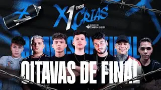 X1 DOS CRIAS - OITAVAS DE FINAL - DIA 1