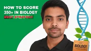 350+ in NEET Biology Made Easy 💯 | Topper&rsquo;s Secret Strategy to Score High! #neet #neet2026