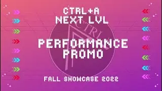 [PROMO] CTRL+A: “NEXT LVL”  Performance Promo | CTRL+A