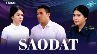 Saodat 1-qism I Milliy serial II Саодат 1 қисм I Миллий сериал