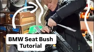 BMW / E36 Seat Bush Replacement Tutorial - Classic Coachworks - 