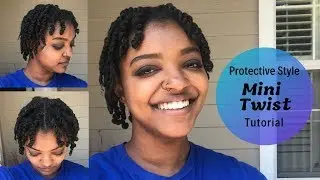 Protective Style with Mini Twist Tutorial | Mila B