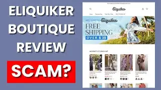 Eliquiker Boutique Review - Legit Or Scam Store?