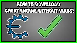 How To Download Cheat Engine Without Any Viruses